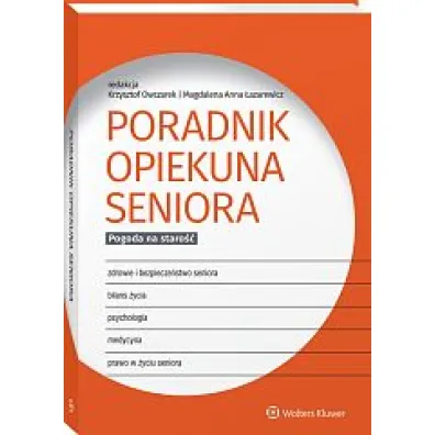 Poradnik opiekuna seniora. Pogoda na staro��