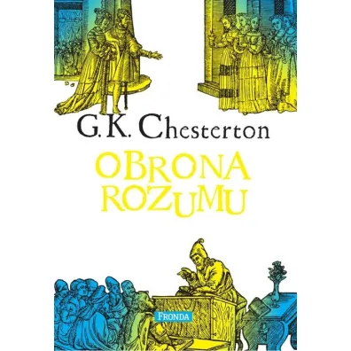 Obrona rozumu (OT) - Gilbert Keith Chesterton