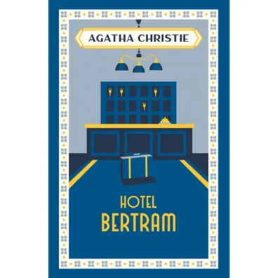 Hotel Bertram. Panna Marple. Tom 10 - Agatha Christie