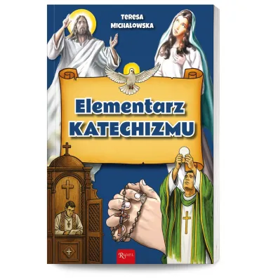 Elementarz katechizmu - Teresa Micha�owska