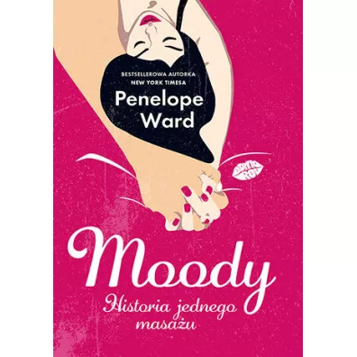 Moody. Historia jednego masa�u - Penelope Ward