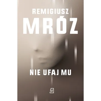 Nie ufaj mu. Ina Kobryn. Tom 2