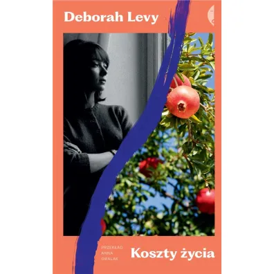 Koszty �ycia - Deborah Levy