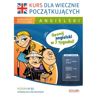 Angielski. Kurs dla wiecznie pocz�tkuj�cych. Poziom A1-B2