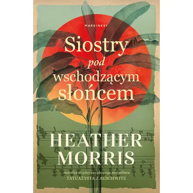 Siostry pod wschodz�cym s�o�cem - Heather Morris