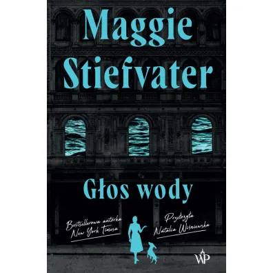 G�os wody - Maggie Stiefvater