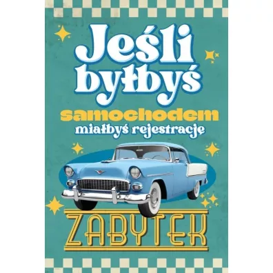 Karnet Urodziny Samochd zabytkowy mski