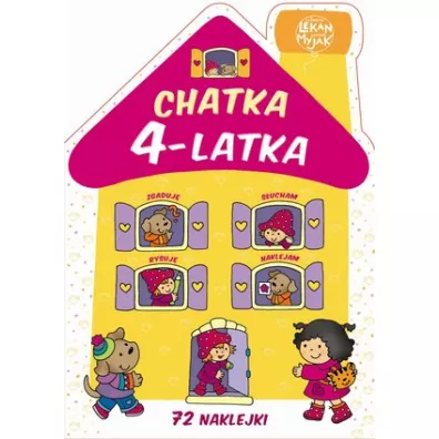 Chatka 4-latka - El�bieta Lekan, Joanna Myjak