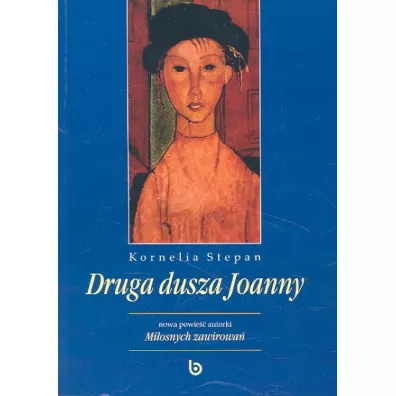 Druga dusza Joanny - Kornelia Stepan