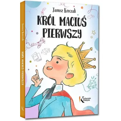 Kr�l Maciu� Pierwszy
