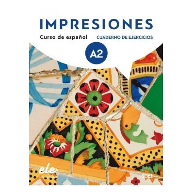 Impresiones A2 �wiczenia + audio online - Olga  Sanchez Balboa, Montserrat Varela Navarro, Claudia Teissier de Wanner