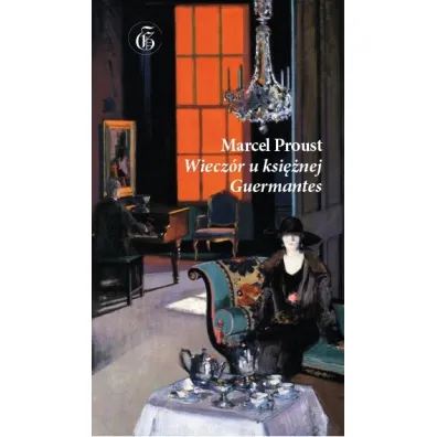 Wiecz�r u ksi�nej Guermantes - Marcel Proust