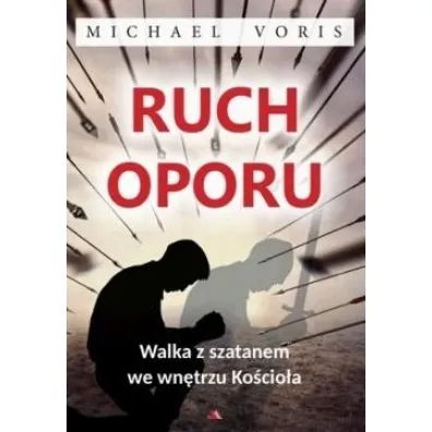 Ruch oporu - Michael  Voris
