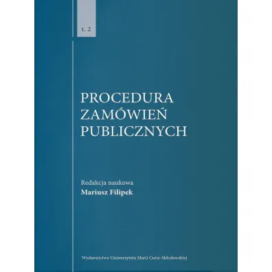 Procedura zam�wie� publicznych T. 2 - Mariusz  Filipek