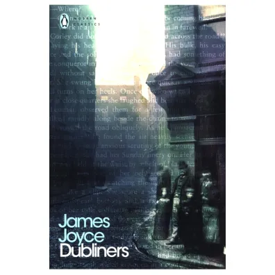 Dubliners - James Joyce