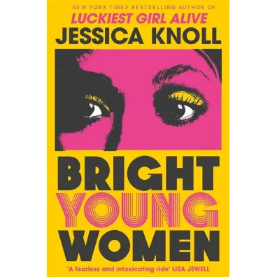 Bright Young Women wer. angielska - Jessica Knoll