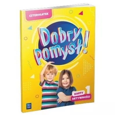 Dobry pomys�! Czterolatek. Karty aktywno�ci. Cz�� 1