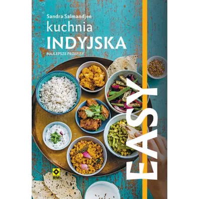 Kuchnia indyjska. Najlepsze przepisy - Sandra Salmandjee