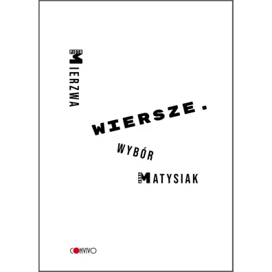 Wiersze. Wyb�r - Piotr Mierzwa