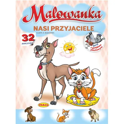 Nasi przyjaciele. Malowanka - Ernest B��dowski, W�odzimierz Kruszewski