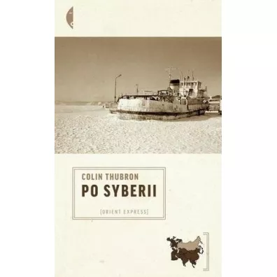 Po Syberii - Colin Thubron