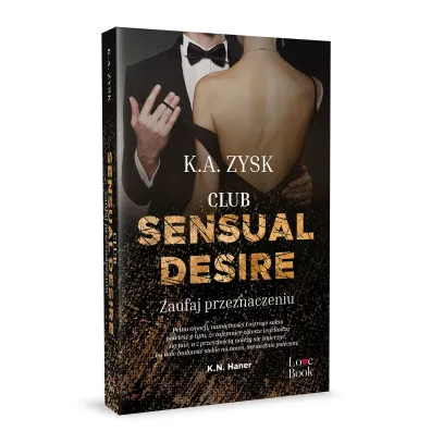 Club Sensual Desire. Zaufaj przeznaczeniu