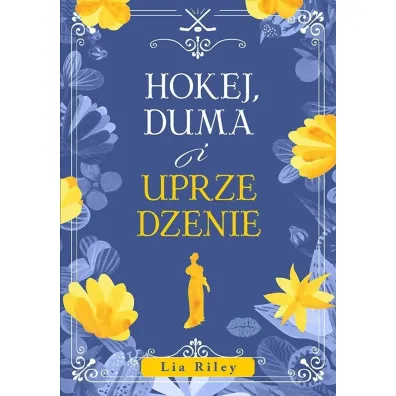 Hokej, duma i uprzedzenie - Lia Riley