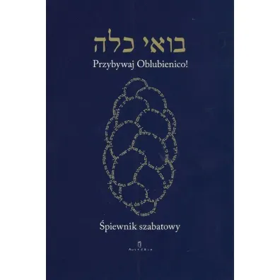 �piewnik szabatowy. Przybywaj Oblubienico