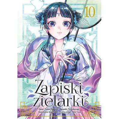 Zapiski zielarki. Tom 10 - Natsu Hyuuga, Nekokurage, Itsuki Nanao