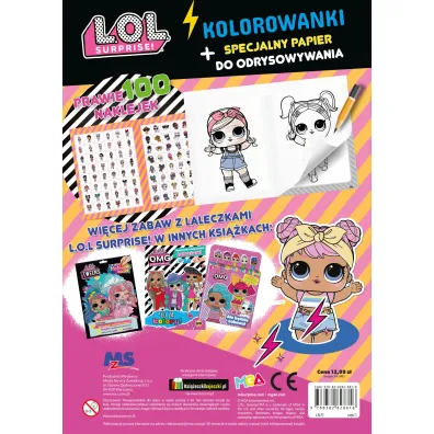 L.O.L. Surprise! Odrysuj koloruj. B�dzie zabawa, z�otko!
