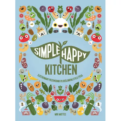 Simpe Happy Kitchen - Miki Mottes