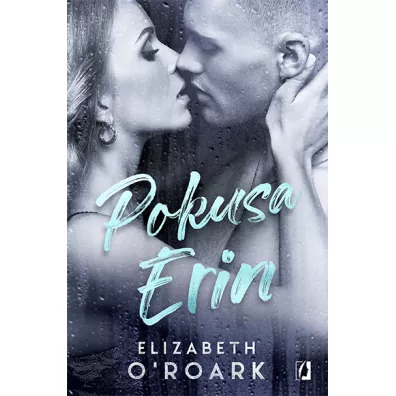 Pokusa Erin - Elizabeth O'Roark