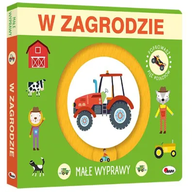 Ma�e wyprawy. W zgrodzie