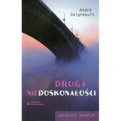 Droga niedoskona�o�ci - Andre Daigneault