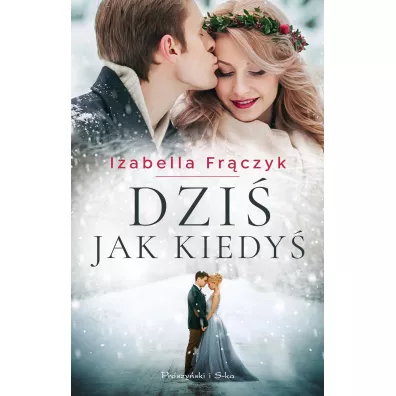Dzi� jak kiedy� - Izabella Fr�czyk