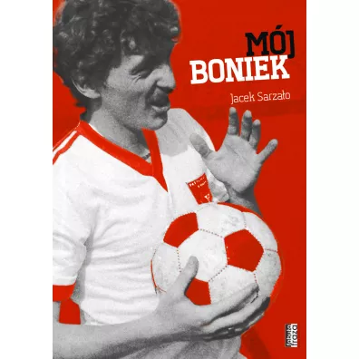 M�j Boniek - Jacek Sarza�o