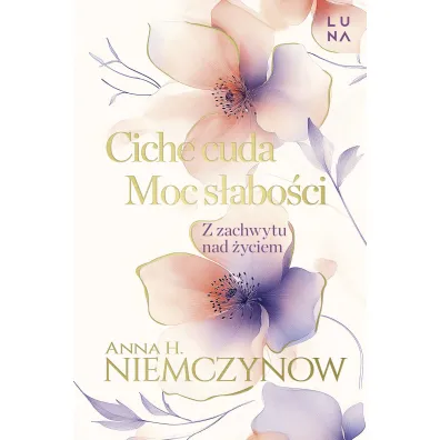 Ciche cuda, Moc s�abo�ci