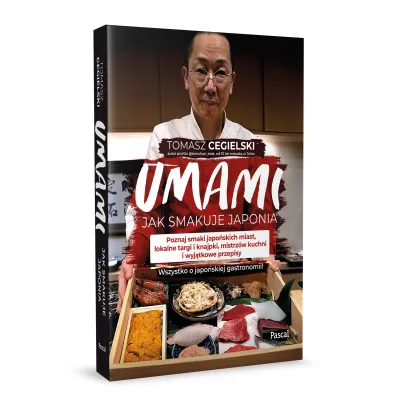 Umami. Jak smakuje Japonia