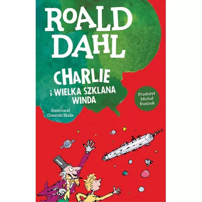 Charlie i wielka szklana winda - Roald Dahl