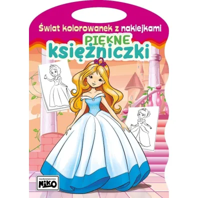 �wiat kolorowanek z naklejkami. Pi�kne ksi�niczki - Artur Rajch