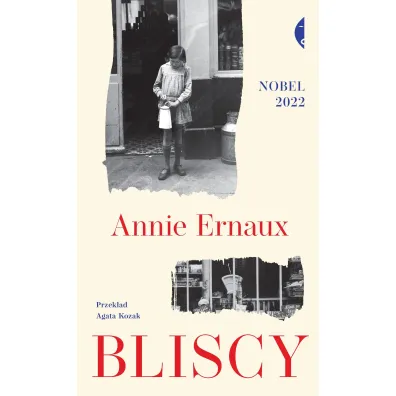 Bliscy - Annie Ernaux