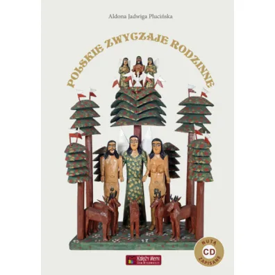 Polskie zwyczaje rodzinne + 2CD - Aldona Pluci�ska