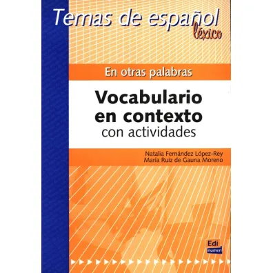 Otras palabras Temas de espanol - Natalia Fern�ndez L�pez-Rey, Mar�a Ruiz de Gauna Moreno
