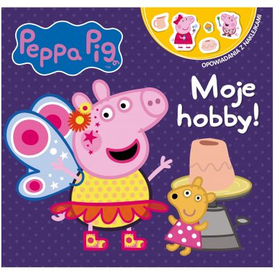Peppa Pig. Opowiadania z naklejkami. Moje hobby