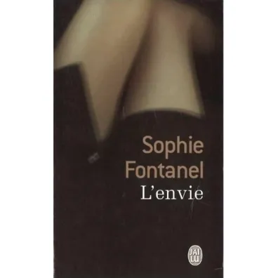 Envie - Sophie Fontanel