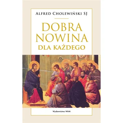 Dobra Nowina dla ka�dego - Alfred Cholewi�ski