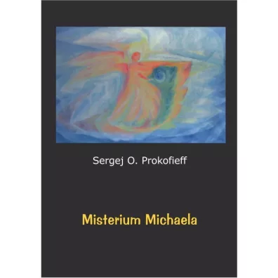 Misterium Michaela - Sergej O. Prokofieff