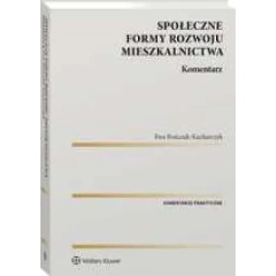 Spo�eczne formy rozwoju mieszkalnictwa Komentarz