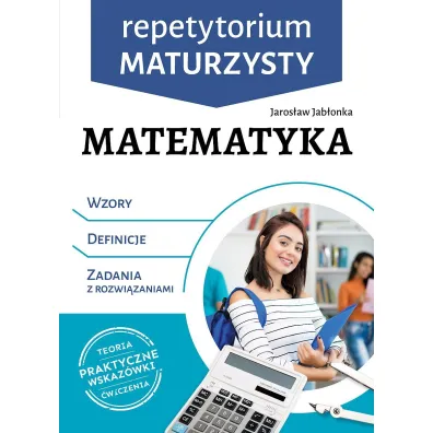 Repetytorium maturzysty. Matematyka - Jaros�aw  Jab�onka