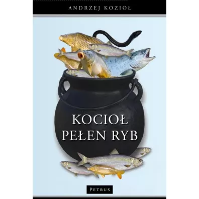 Kocio� pe�en ryb - Andrzej Kozio�